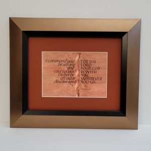 Hand-lettered Calligraphy Print - I command you be strong and courageous - Joshua 1:9 - Inspired Word Calligraphy